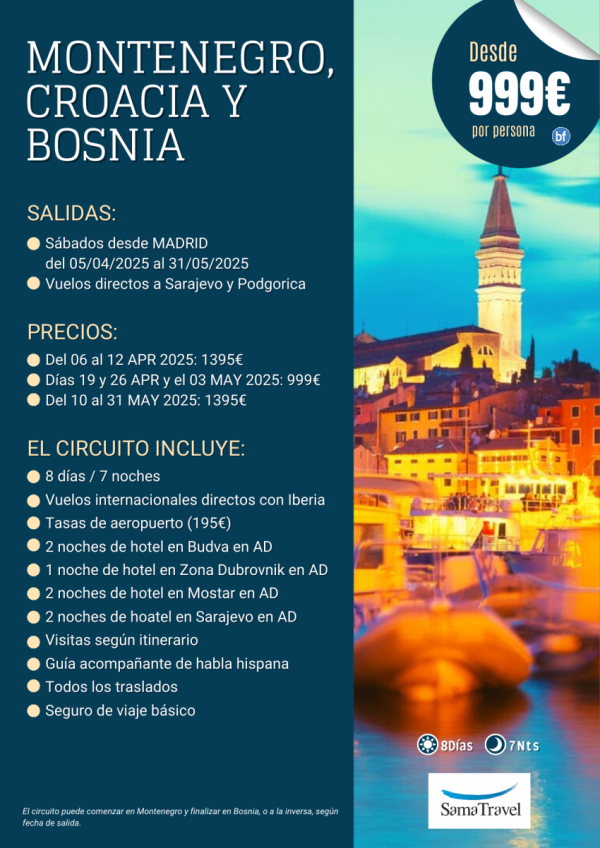 \-Montenegro, Croacia y Bosnia\- 2025 Circuito 8 das + visitas incl [Chrter directo SJJ/TGD] *Desde 999 € *