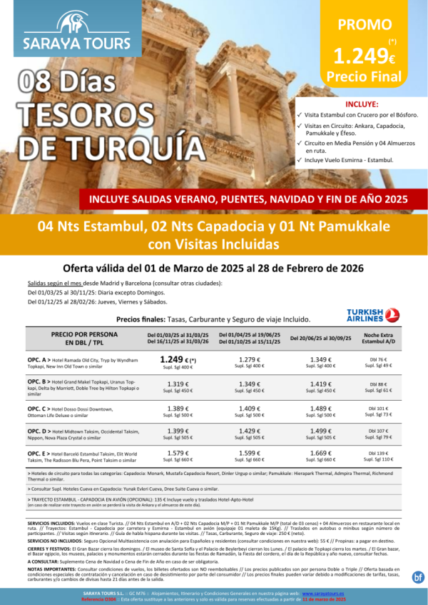 Tesoros de Turqua 8 das: Estambul, Capadocia y Pamukkale con Visitas Incluidas hasta Feb26