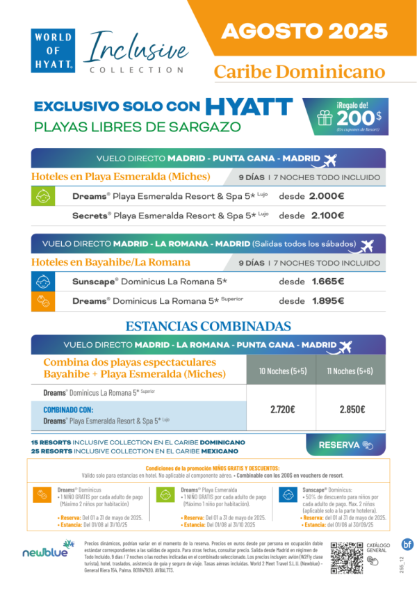 AGOSTO: Nios Gratis en Bayahibe y Playa Esmeralda, Miches. Estancias de 7N y combinados exclusivos de 10/11N