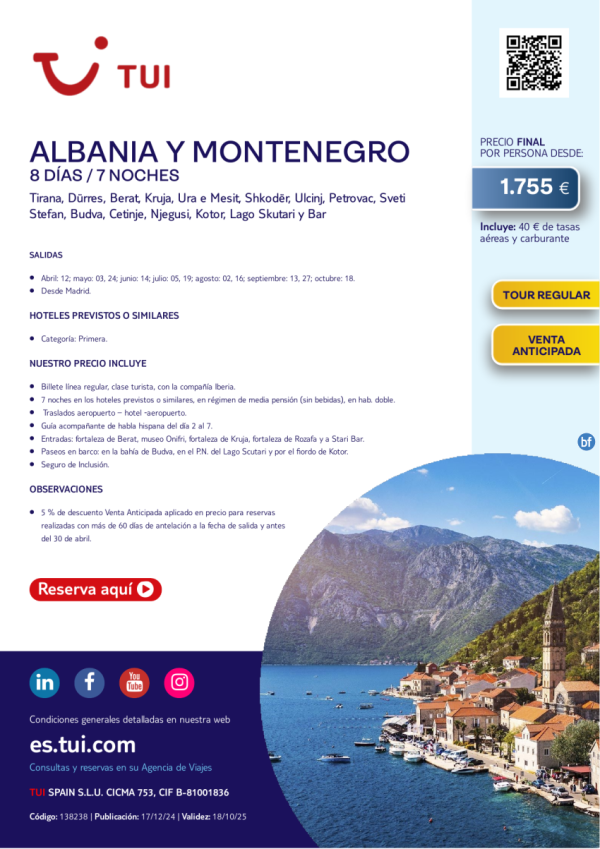 Albania y Montenegro. 8 das / 7 noches. Tour Regular. 5% VA. Salidas desde MAD desde 1.755 € 