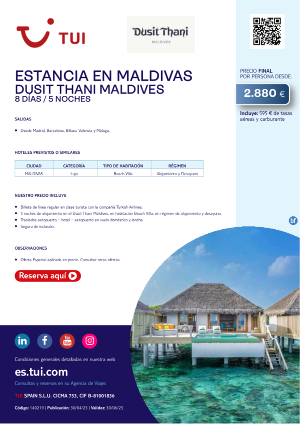 Estancia en Maldivas. Dusit Thani Maldives. Lujo. 8 das / 5 noches. Salidas desde 2.880 € 