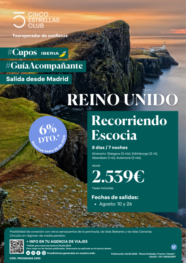 6% dto.Guia Acomp Recorriend Escocia dsd 2.539 € 8d/7n sal. 10y 26.08 Mad /Iberia posib. acercamto rsto aerop