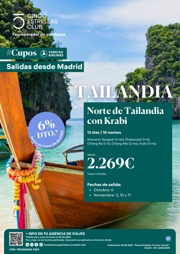 6%dto. Cupos Turkish /Norte de Tailandia y Krabi  dsd 2.269 € 13d/10n dsd Madrid  Sal: 06 oct, nov: 3,10 y 17