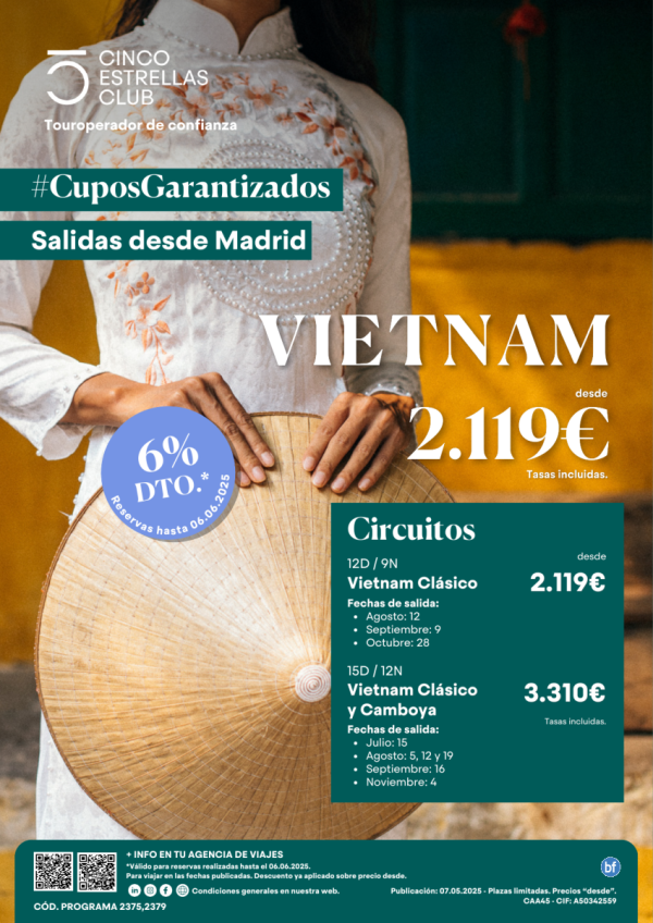 6%dto. Cupos / Circ. Vietnam dsd 2.119 prog. de 9n y 12n  sal.jul:15 agos:5,12,19,sept:9,16, oct:28, nov:4