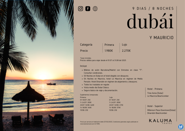 Dubai y Mauricio 8 noches - Salidas Diarias hasta Octubre desde 1.975 € 