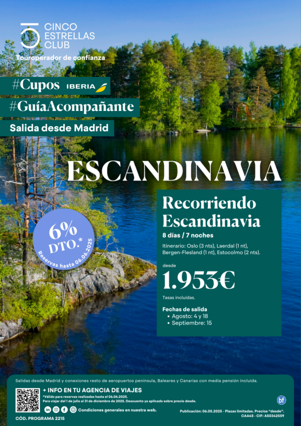 6%dto. Cupos Iberia / Recorriendo Escandinavia 1.953 € dsd Mad Sal: Ago:4 y 18,sept:15. Posib conex otro aerpto