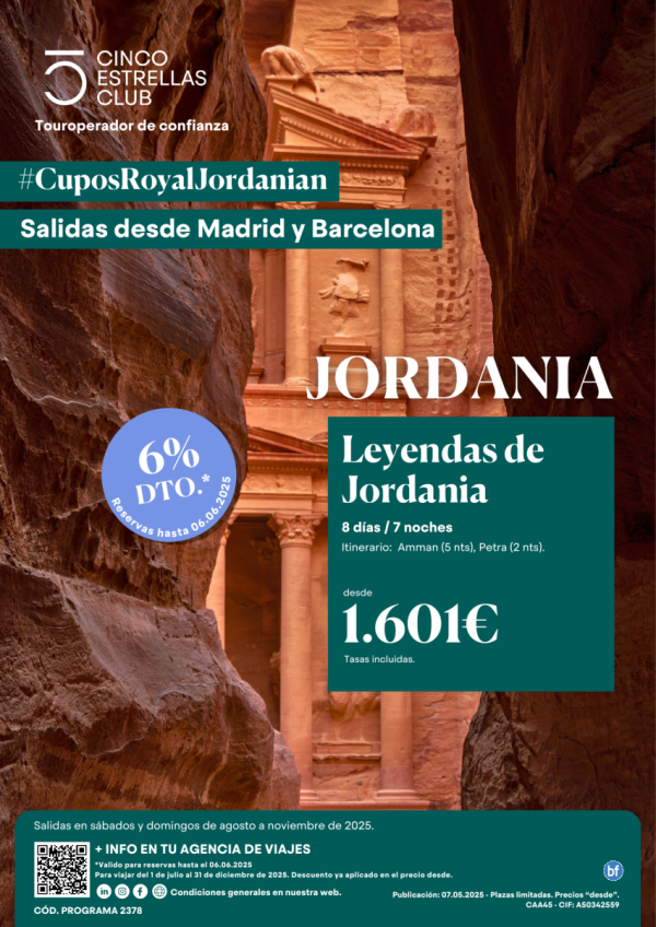 6%dto CuposRJ/Leyendas de Jordania dsd 1.601 € 8d/7n sld sab. y dom. de agosto a noviembre \'25 dsd Mad y BCN