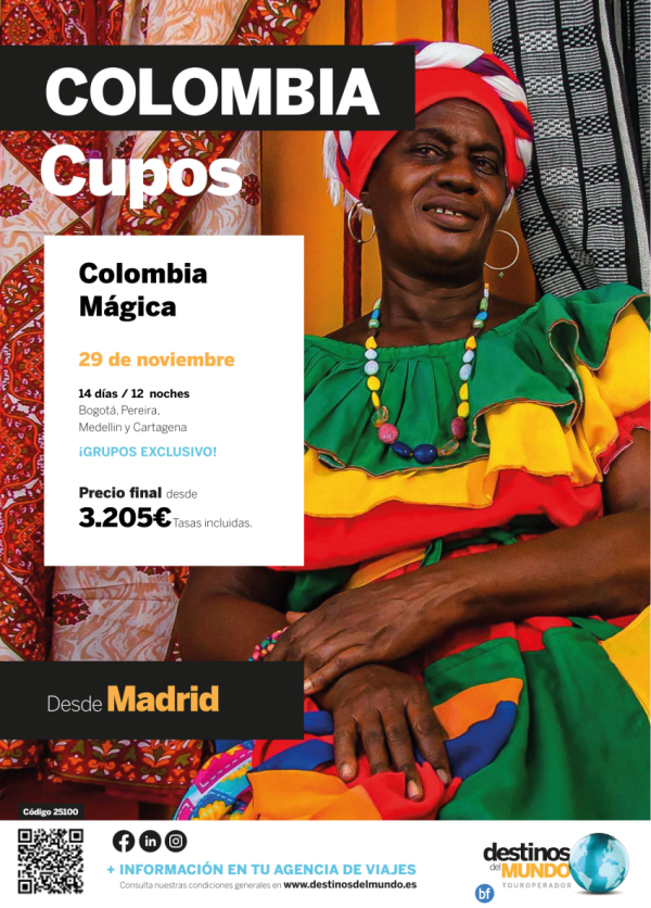 ????CUPOS: Colombia mgica 14 d / 12 n origen: Madrid salida: 29 noviembre 2025 desde  3.205 € ????