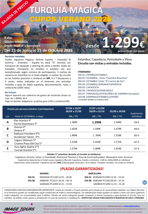 TURQUA *Cupos Verano 25* bajada de precios! Estambul-Capadocia-Pamukkale y Efeso. Desde 1.299 € Precio Final