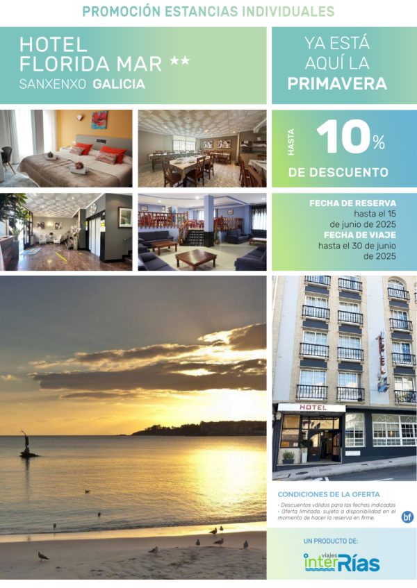 Ya esta aqu la Primavera Hotel Florida Mar 2* (Sanxenxo - Galicia).- Hoteles para Individuales