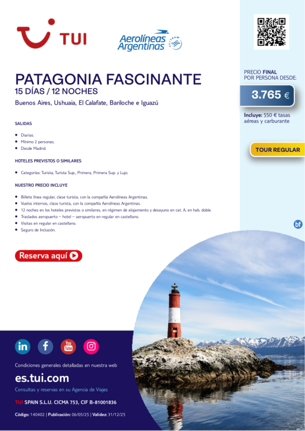 Patagonia Fascinante. 15 das / 12 noches. Tour Regular. Salidas diarias desde MAD desde 3.765 € 