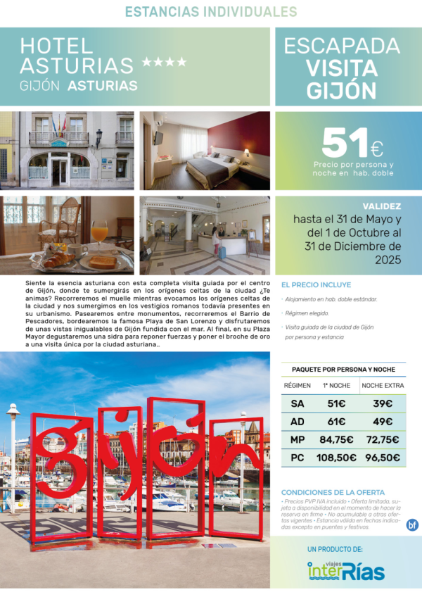 Escapada Visita Gijn Hotel Asturias 4* (Gijn).- Paquetes tursticos para Individuales