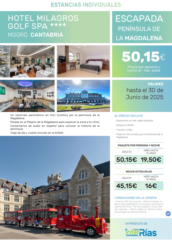 Escapada Pennsula de la Magdalena Hotel Milagros Golf Spa 4*.- Paquetes tursticos para Individuales