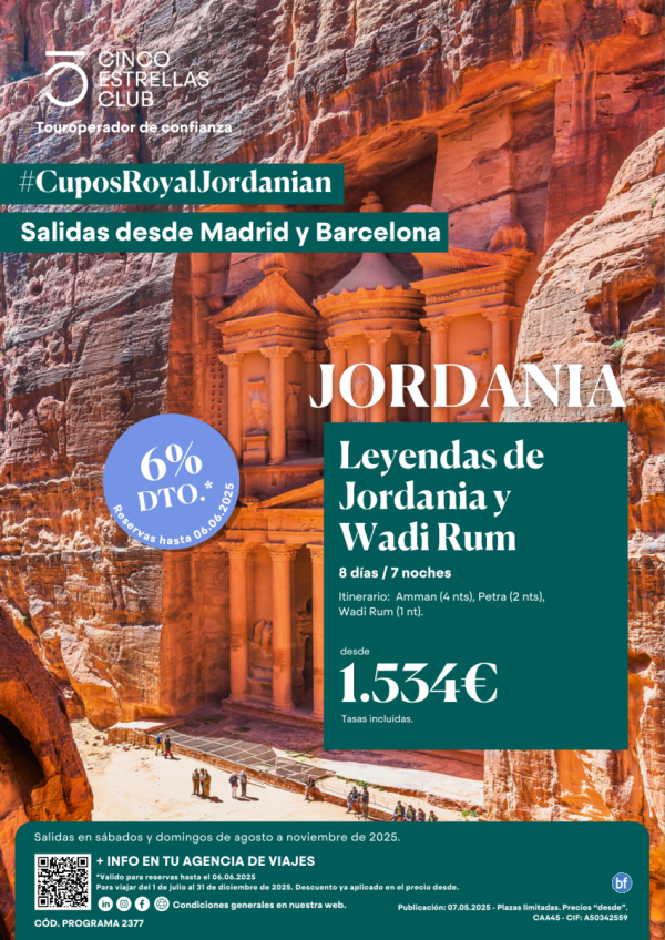 6%dto Cupos RJ/Leyendas Jordania y WadiRum dsd 1.534 € 8d/7n sld sab. y dom. de ago. a nov. 2025 desde MADyBCN
