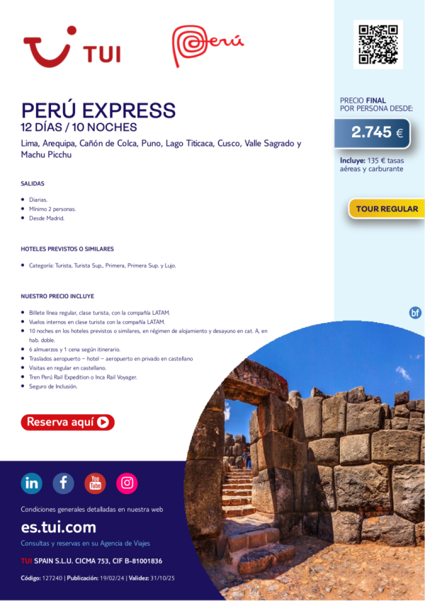 Per Express. 12 das / 10 noches. Tour Regular. Salidas diarias desde MAD desde 2.745 € 