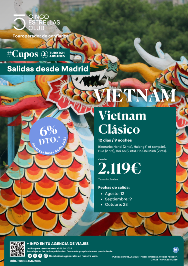 6%dto Cupos TK/Vietnam Clasico dsd 2.119 € 12d/9n sld Agosto:12, Septiembre:9, Octubre:28 desde Madrid