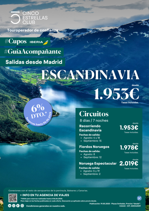 6%dto CuposIB/Guia Acomp. Escandinavia Circuitos 8d/7n dsd 1.953 € sld Ago:4,5,8,18,19, Sept:2,12,15 dsd Madrid