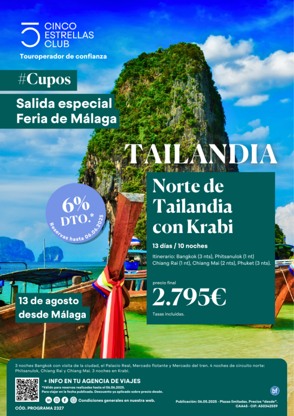 6%dto Cupos/Norte de Tailandia con Krabi dsd 2.795 € 12d/10n Salida Especial 13 de Agosto desde Malaga