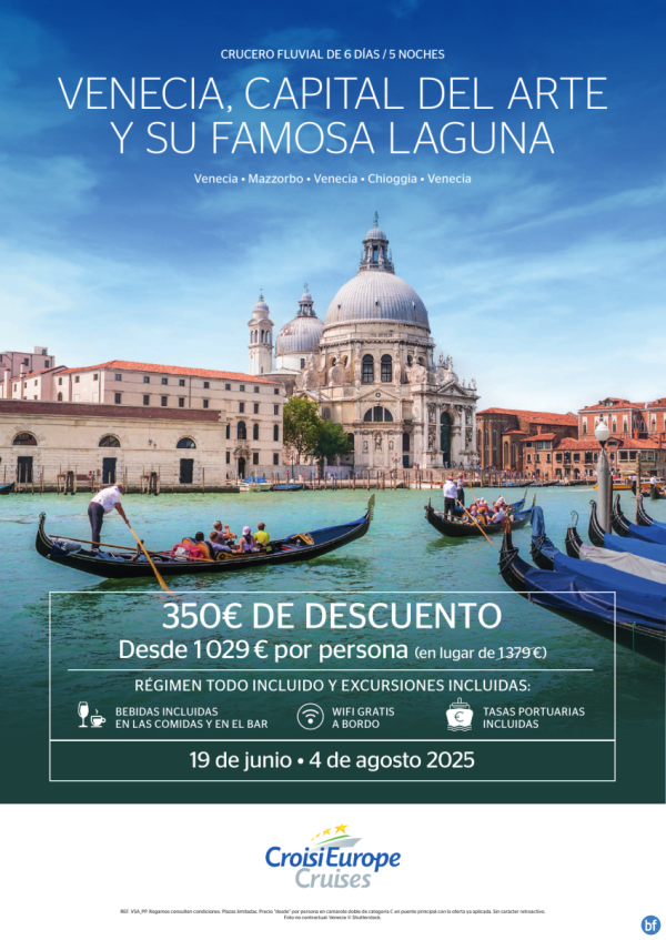 Hasta 350 € DESCUENTO - crucero fluvial Venecia y su laguna - 6 das - Todo Incluido - 19 junio y 4 agosto