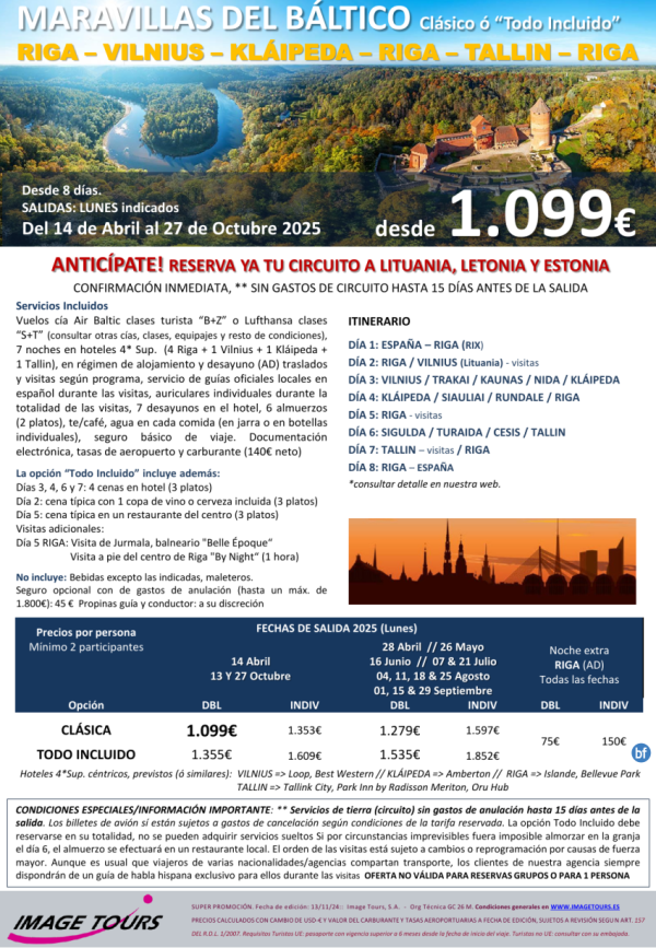 Maravillas del BLTICO: circuito MP Vilnius, Riga, Klipeda, Tallin, visitas incl. Desde 1.099 € hasta Octubre