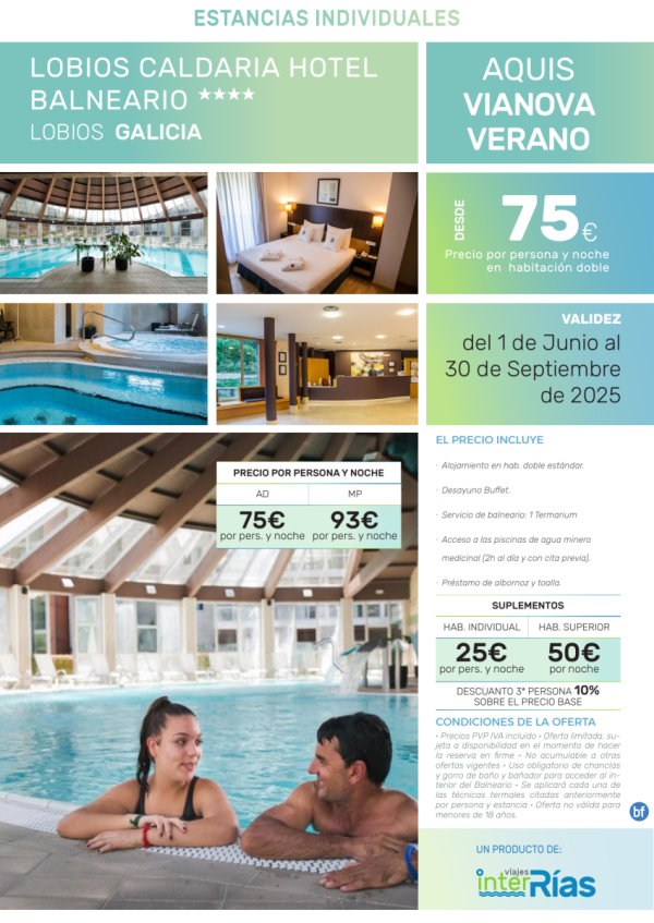 Aquis Vianova Verano Lobios Caldaria Hotel Balneario 4* (Lobios - Galicia).- Hoteles para Individuales