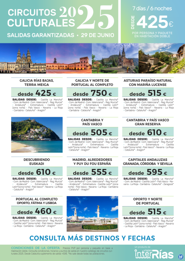 Resumen Circuitos Culturales-> Salidas 29 de Junio.- Viajes InterRas
