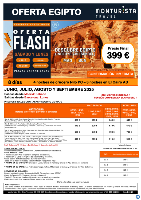 Of.Flash-Descubre Egipto(Incluye Abu Simbel)*desde 399 € -salida MAD sab BCN lun-jun,jul,aug,sep 4 n cruc+3 cai