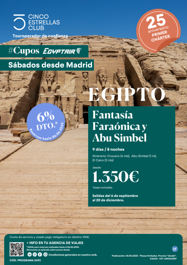 6%dto CuposEgyptAir/ Egipto Fantasa Faranica y Abu Simbel dsd 1.350 € 9d/8n sld de 6 sept. a 20 dic. dsd MAD