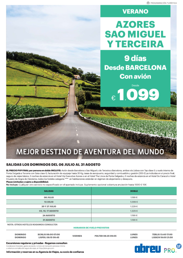 Combinado 2 Islas Azores  desde Barcelona 9 dias domingos Jul a Sep pvp final 1099 € 