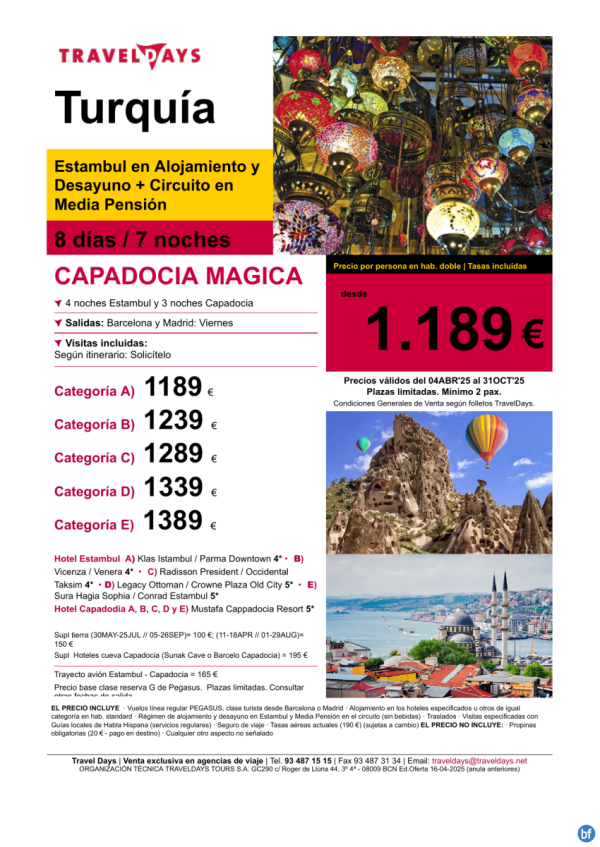 Turqua - Capadocia Mgica - 8 das desde BCN/MAD a partir de 1.189 € 
