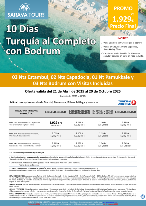 Exclusivo! Turqua al Completo con Playa Bodrum 10 das: Circuito con Visitas Incluidas y Playa hasta Oct 25