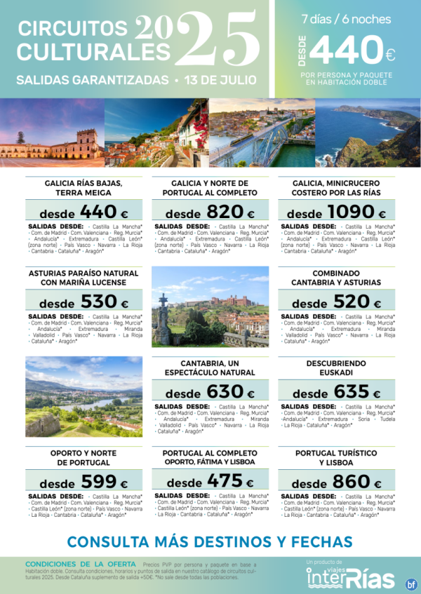 Resumen Circuitos Culturales-> Salidas 13 de Julio.- Viajes InterRas