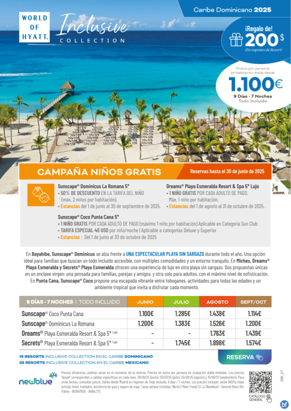 ltimos das NIOS GRATIS - Caribe Dominicano. Descubre 4 propuestas con super precios de junio a octubre.