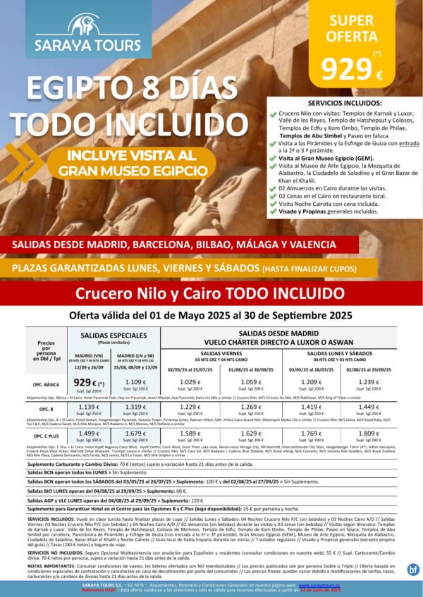 Egipto Todo Incluido 8d. *Vuelo dsd Mad,Bcn,Bio,Agp,Vlc* Crucero y Cairo+ visitas, Propinas y Visado. Dsd 929 € 