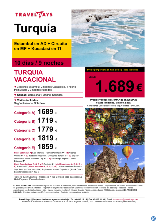 Turqua Vacacional - 10 das visitando Estambul, Capadocia, Pamukkale y  T/I  en Kusadasi a partir de 1.689 € 