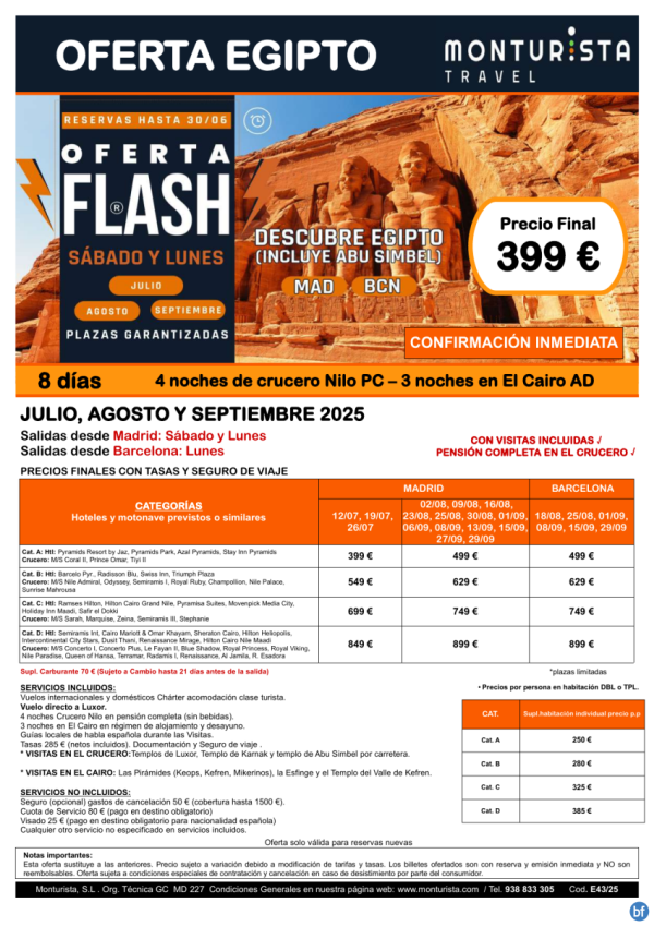 Of.Flash-Descubre Egipto(Incluye Abu Simbel)*desde 399 € -salida MAD sab-lun BCN lun-jul,aug,sep 4 n cruc+3 cai