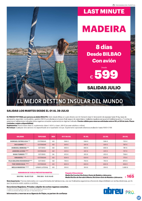 Last Minute salidas Julio directo a Madeira los martes desde Bilbao  599 € pvp final