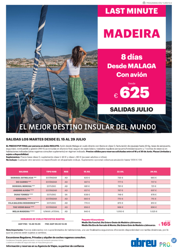 Last Minute salidas Julio directo a Madeira los martes desde Mlaga 625 € 