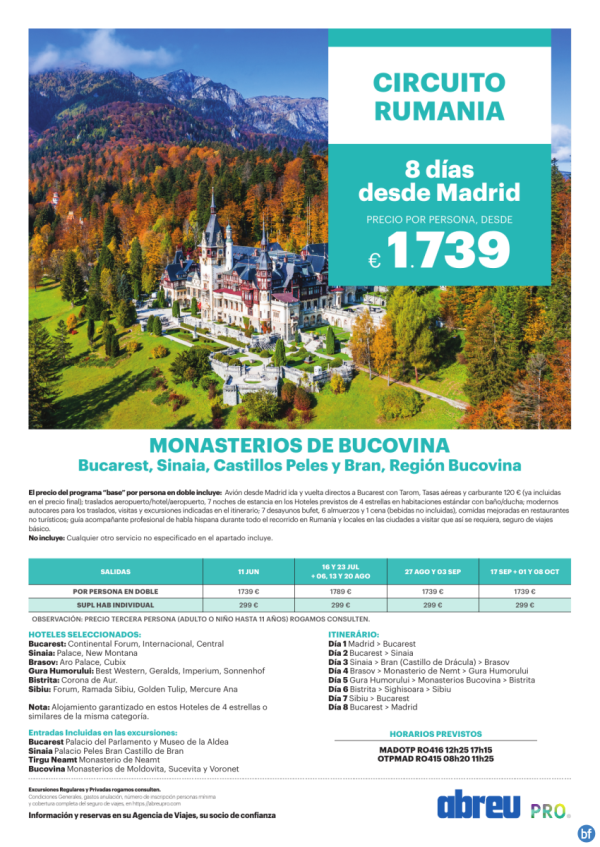 NOVEDAD Circuito Rumania Monasterios de Bucovina, todo incluido desde Madrid 8 Das Julio a Octubre