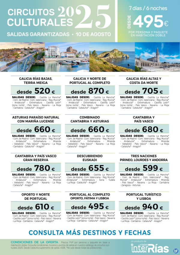 Resumen Circuitos Culturales-> Salidas 10 de Agosto.- Viajes InterRas
