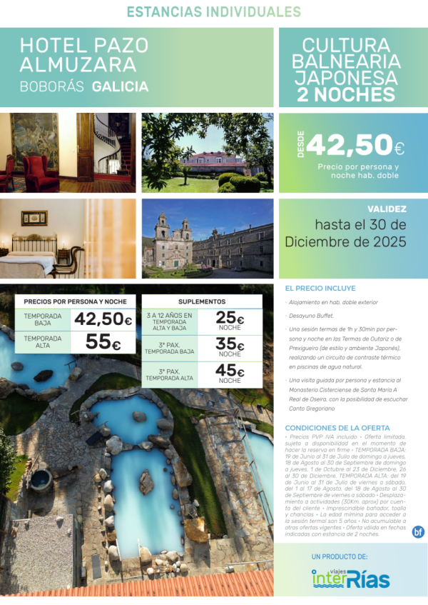 Cultura Balnearia Japonesa 2 Noches Hotel Pazo Almuzara (Bobars - Galicia).- Hoteles para Individuales