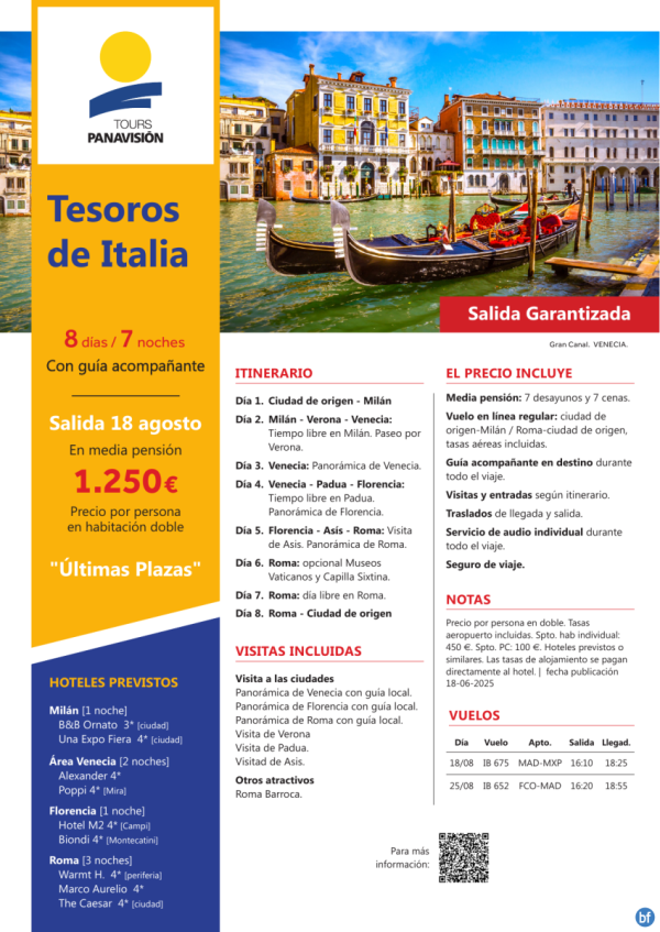 Salida Garantizada el 18/08! ltimas plazas para \-Tesoros de Italia\- en MP y visitas por 1.250 € 