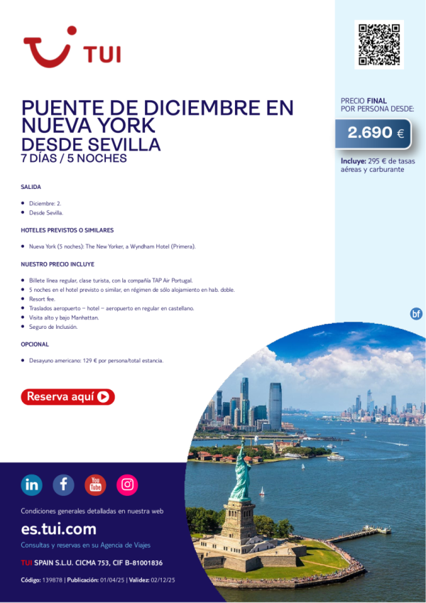 Puente de diciembre en Nueva York. 7 das / 5 noches. Salida 02 DIC desde Sevilla desde 2.690 € 