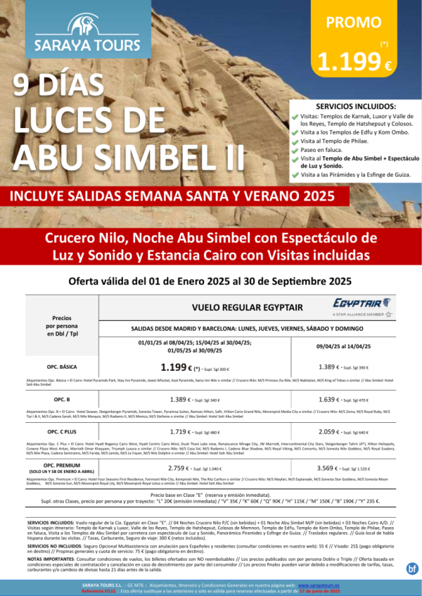 Luces de Abu Simbel 9d. Mad y Bcn*Crucero, Noche en Abu Simbel+Espectculo y Cairo con Visitas*hasta Dic 25