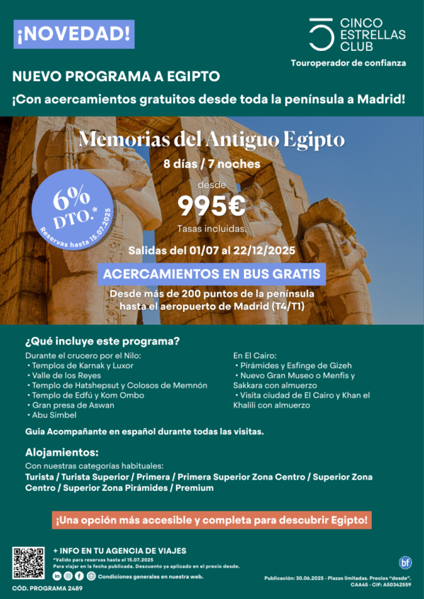 Desde 995 € Acercamientos GRATIS en bus Mad dsd + 200 poblac penins/cupos -Memorias del Antiguo Egipto 8d/7n