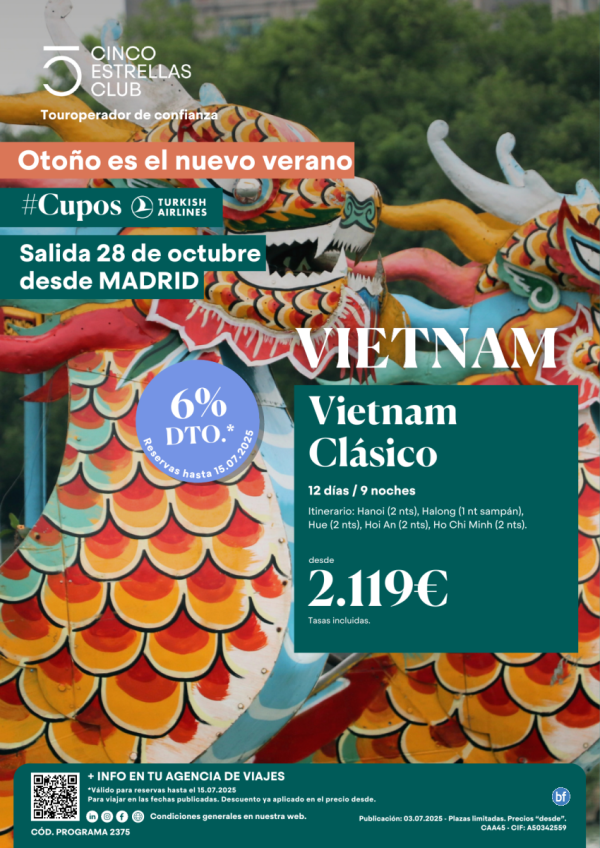 6% Dto.- Cupos Turkish -Vietnam Clsico  12d/9n PVP final 2.119 € sal 28 de octubre desde Madrid