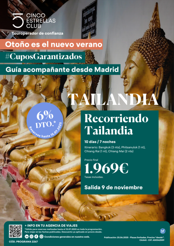 6% dto.Cupos con Guia Acomp.dsd Mad. Recorriendo Tailandia 10d/7n PVP final 1.969 sal 28 de oct. dsd Madrid