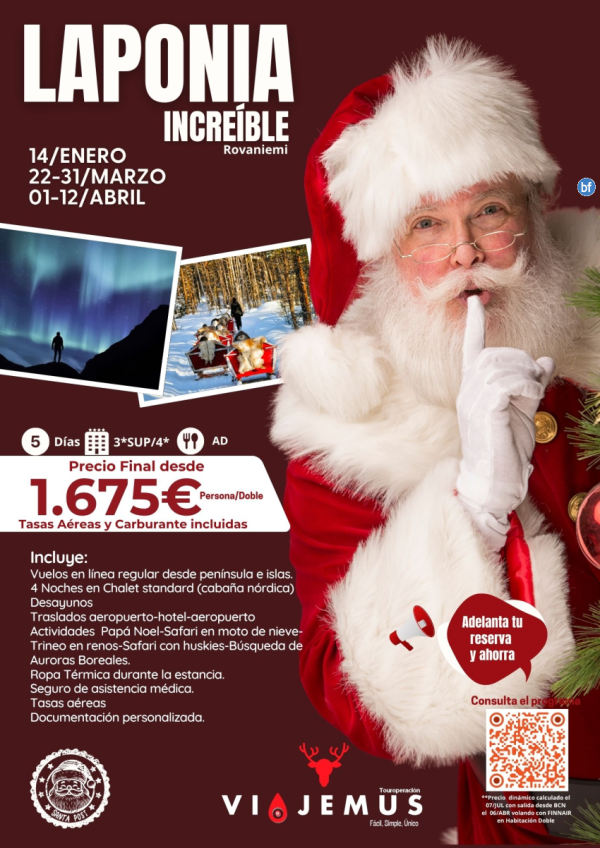 Laponia Increble. Una oferta irresistible para conocer la de Pap Noel en Laponia. Salidas garantizadas.