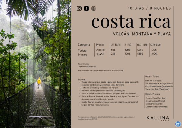 Costa Rica Volcn, Montaa y Playa 8 noches - Salidas Diarias hasta Diciembre desde 2.825 € 
