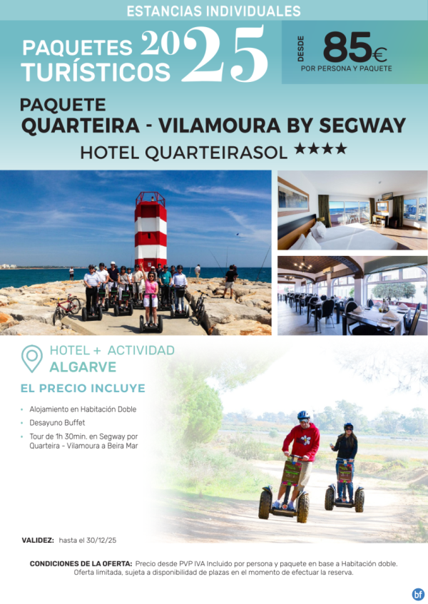 Quarteira-Vilamoura by Segway Hotel Quarteirasol 4*.- Paquetes tursticos para Individuales